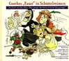 Goethes "Faust" in Schüttelreimen