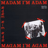 Madam I'm Adam "Madam I'm Adam"